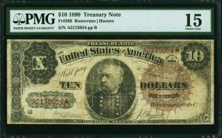 Fr.  366 $10 1890 Treasury Note Rare Ornate Back Pmg Choice Fine 15
