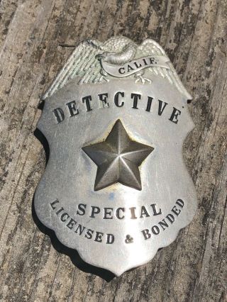 Vintage California Special Detective Badge Obsolete Antique (a12)