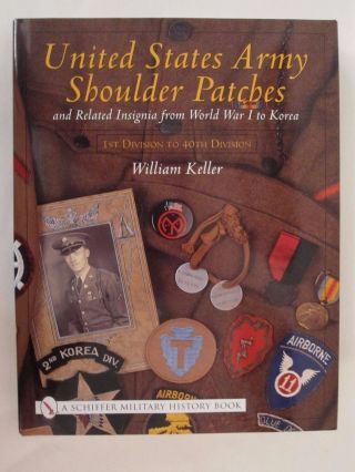 Book: United States Army Shoulder Patches And Related Insignia: From World War I