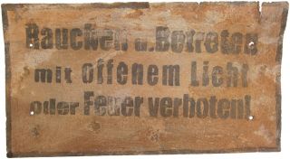 German Sign Ww2 Smoking Is Forbidden Open Light Or Fire Wwii Germany Iron