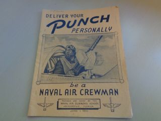 1943 Booklet - Naval Air Gunners School Jacksonville Florida