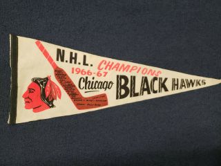 Vintage 1966 - 67 Chicago Blackhawks Nhl Champions Felt Pennant