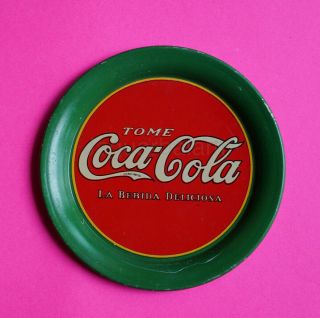 Mexico Tip Tin Tray Soda Coca Cola First Mexican Ever Pre 1920s Rare