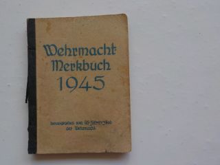 Wwii German Wehrmacht Soldier Diary 1945 Pistol Friedrich Schiller Germany Ww2