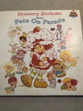 American Greetings Corp 1980 Strawberry Shortcake Pets On Parade 33 Vinyl Record