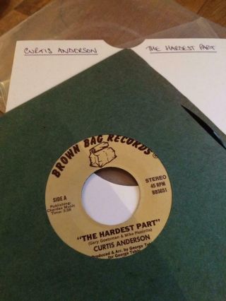 Modern Northern Soul - Curtis Anderson - The Hardest Part - Brown Bag - Rare