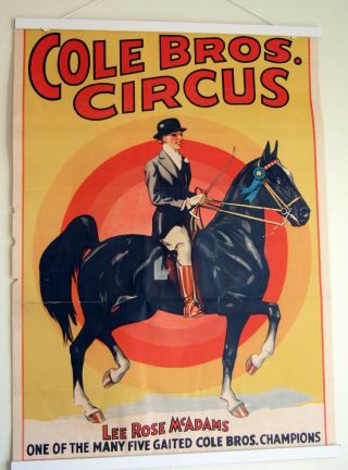 Vintage1941 Cole Brothers Circus Poster Lee Mcadams Champion Equestrian