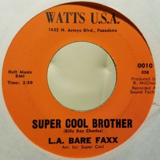 L.  A.  Bare Faxx Cool Brother The Thing 