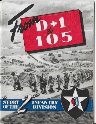2nd Infantry Division History - " From D,  1 To 105 "