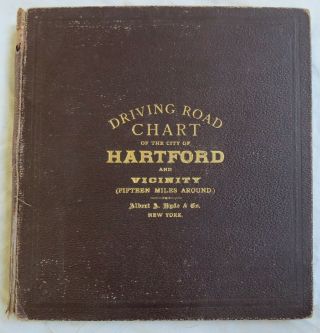 Albert Hyde&co Driving Road Chart Hartford Ct&vicinity Folding Map Old Antique