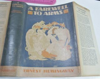 1929/FAREWELL TO ARMS/ERNEST HEMINGWAY/RARE 1st Ed - 1st Issue - 1st STATE DUSTJACKT 9