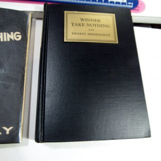 WINNER TAKE NOTHING/1933/ERNEST HEMINGWAY/RARE NEAR FINE 1st Ed.  - 1st Issue $2 DJ 3