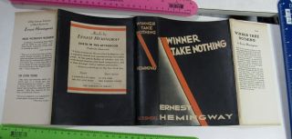 WINNER TAKE NOTHING/1933/ERNEST HEMINGWAY/RARE NEAR FINE 1st Ed.  - 1st Issue $2 DJ 6