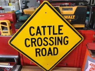 Nos Vintage 1950’s Embossed Steel “cattle Crossing” Diamond Road Sign