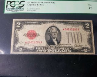 Very Rare Fr.  1502 1928 A $2 Star Note PCGS Fine 15 3