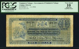 Trinidad & Tobago $1 1924 P1c Rare Note Pcgs 10