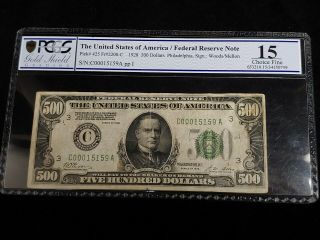 1928 $500 Frn Federal Reserve Note Fr 2200 - C Pcgs F15 (rare Pcgs Holder)