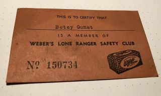 1930’s Weber’s Bread Lone Ranger Safety Club Membership Card Secret Code