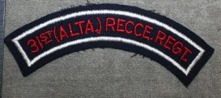 Ww2,  31st Alberta Recce Regiment Cloth Shoulder Flash / Patch (17976)