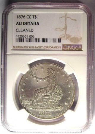 1876 - CC Trade Silver Dollar T$1 - NGC AU Details - Rare Carson City Coin 2