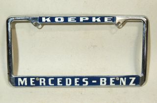 Koepke Mercedes - Benz Lakewood Ohio Oh Vintage Car Dealer License Plate Frame
