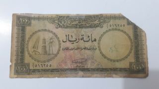 QATAR & DUBAI 1960 100 RIYALS PAPER MONEY VERY RARE AS IT 6