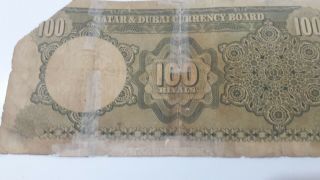 QATAR & DUBAI 1960 100 RIYALS PAPER MONEY VERY RARE AS IT 7