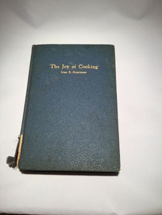 1931 - The Joy Of Cooking Cook Book By Rombauer & Becker Vintage Recipes Hb