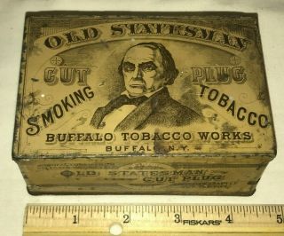 Antique Old Statesman Tobacco Tin Litho Square Corner Can Buffalo Ny Cut Plug