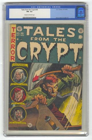 Tales From The Crypt 38 Cgc 5.  5 Vintage Ec Comic Gold 10c Horror Old Label