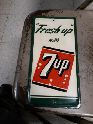 Vintage Metal 7up Sign.  Fresh Up With 7 Up.  7 Up Is Raised.  1957.  No.  9