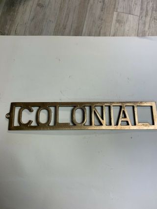 Rare Vintage Solid Brass Colonial Yacht Boat Cruisers Name Plate Badge