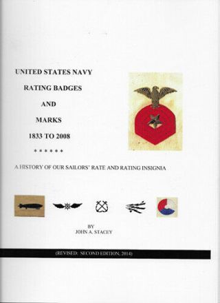 Asmic United States Navy Rating Badges And Marks 1833 - 2008 Book