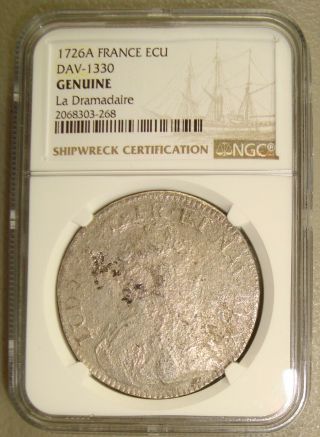 1762 La Dromadaire Shipwreck Recovered 1726 - A France Silver Ecu NGC 3