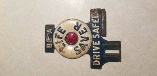 Vintage License Plate Topper - Be A Life Saver Drive Safely