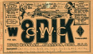 W8dik Hugh Hossler Chardon,  Ohio 1930 Vintage Ham Radio Qsl Card