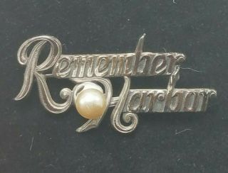 Vintage Wwii Remember Pearl Harbor Sterling Silver Pin Brooch World War 2 Real