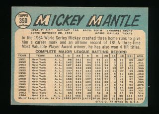 MICKEY MANTLE HOF VINTAGE 1965 TOPPS 350 SHARP CARD GRADE - WORTHY EXAMPLE 2
