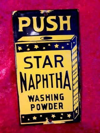 Antique 100 Original1920s Porcelain " Star Naptha " Washing Powder Door Push