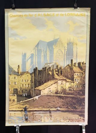 Antique 30s F.  Marks French Travel Poster: Le Vieux Metz.  Alsacienne,  Strasbourg