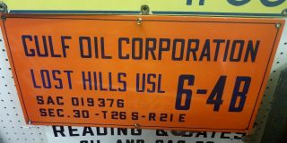 Vintage Porcelain Gulf Oil Company Lease Sign Field Gas Lost Hills California