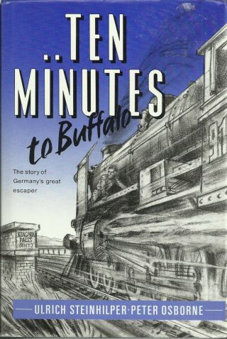 .  Ten Minutes To Buffalo: The Story Of Germany 