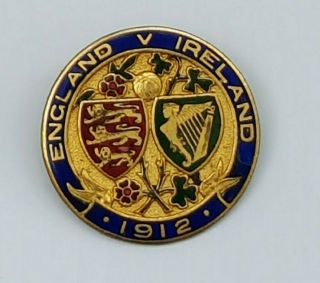 Very Rare Vintage Badge 1912 - England V.  Ireland (by Vaughtons)