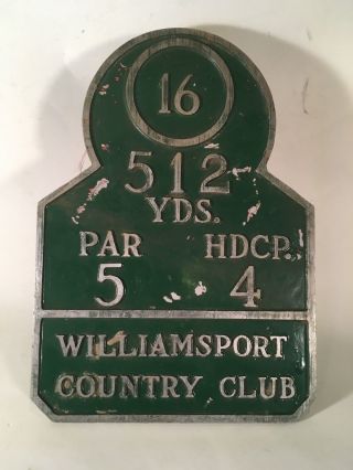 Vintage Golf Club Hole Sign Tillinghast Design 1923 Williamsport Pennsylvania