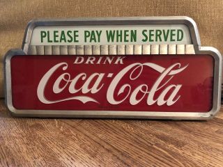 VINTAGE 1950 COCA COLA PLEASE PAY WHEN SERVED LIGHTED CASHIER SIGN 2
