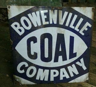 Antique Bowenville Coal Company Porcelain Metal Sign