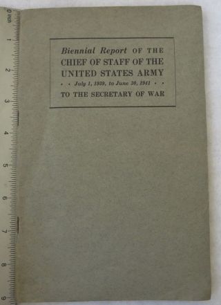 Rare 1941 State Of Us Army Forces Report Secretary Of War (pre Ww2 Pearl Harbor)