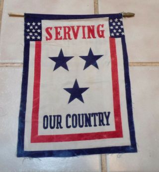 Ww2 Sons In Service Banner - Rare 3 Stars " Serving Our Country " - Private Ryan