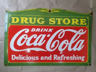 Coca Cola Drug Store Vintage Porcelain Sign 27 X 17 Inches