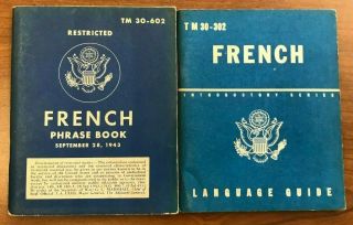 Wwii,  Restricted French Language Guide Tm 30 - 302 & Phrase Book Tm 30 - 602,  1943